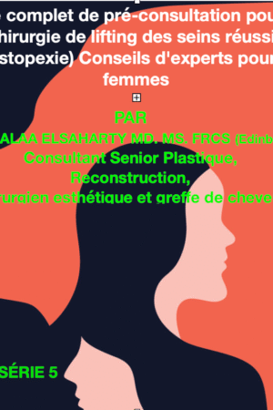 comprendre la chirurgie de lifting des seins pour